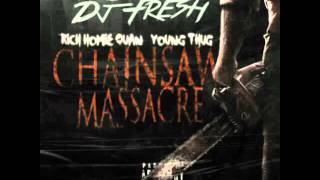 Rich Homie ft. Young Thug- Chainsaw Massacre