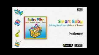 Lullaby Renditions of Guns N' Roses - Patience