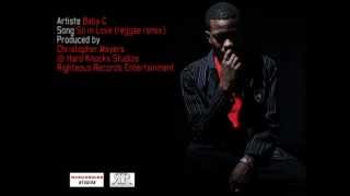 Baby C - So much in Love (reggae remix)