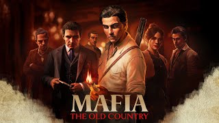 MAFIA THE OLD COUNTRY Walkthrough Gameplay Part 1 - INTRO (FULL GAME)