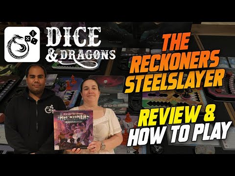 Dice and Dragons - The Reckoners Steelslayer Review and How to Play