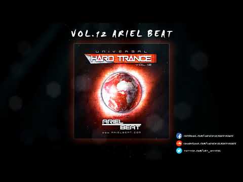 UNIVERSAL HARD TRANCE VOL.12 - ARIEL BEAT
