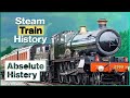 How The Steam Train Changed The World Full Steam Ahead Absolute History