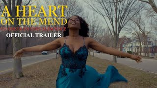 A Heart On The Mend - OFFICIAL TRAILER(2022)