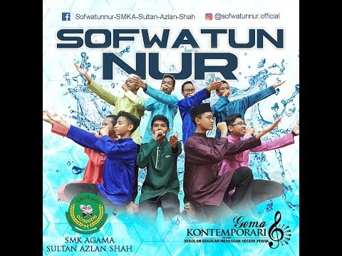 KETIGA Gema Kontemporari 2018 | Sofwatunnur (SMKA Sultan Azlan Shah)