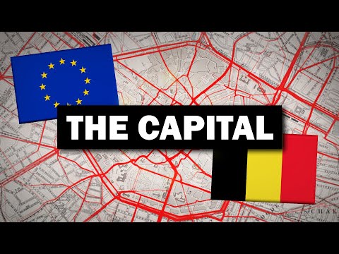 Why Brussels Is The Capital of Europe