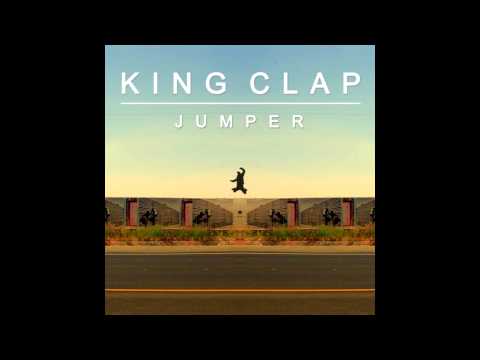 King Clap - Jumper (Radio Edit)