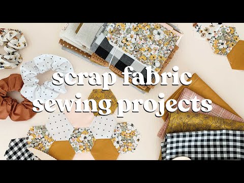 Sewing Projects For Scrap Fabric