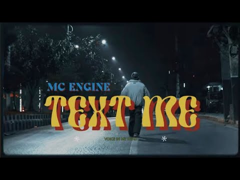 MC Engine- TEXT ME prod.@QMAXMUSIC