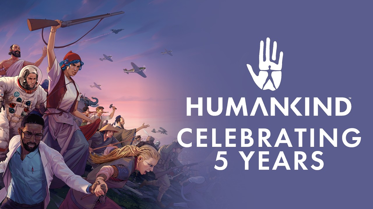 HUMANKIND™ - Celebrating 5 years