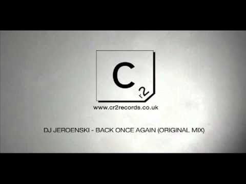 DJ Jeroenski - Back Once Again (Original Mix)