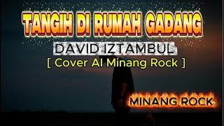 Download lagu TANGIH DI RUMAH GADANG - DAVID IZTAMBUL || [ Cover AI Minang Rock ] mp3