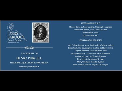 Leeds Baroque Choir & Orchestra: A Portrait of Henry Purcell