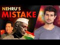 What Was Nehru S Mistake India China 1962 War Dhruv Rathee