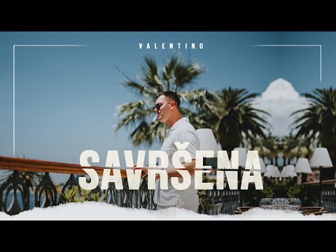 Valentino - Savrsena (Official Video)