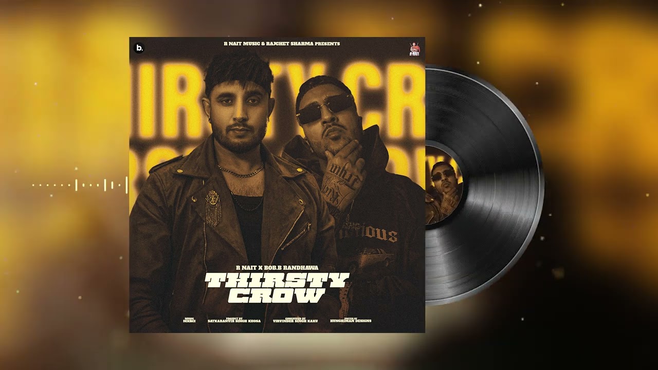 Thirsty Crow Lyrics | Catch Me If You Can | R Nait