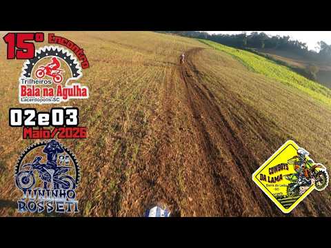 15° Encontro de trilheiros BALA NA AGULHA Lacerdópolis -SC 03/05/2026