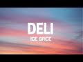 Ice Spice - Deli (Clean)