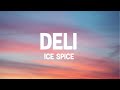 Ice Spice Deli Clean
