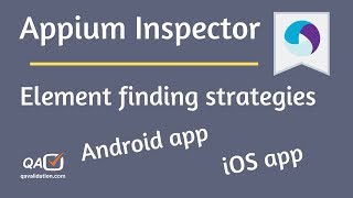 Appium element finding strategies | Appium Inspector | Android | iOS