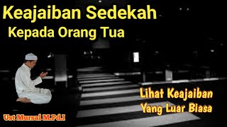 Download lagu Keajaiban Sedekah Kepada Orang Tua mp3 Download lagu Keajaiban Sedekah Kepada Orang Tua mp3