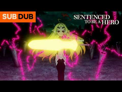 She's Been Waiting 6 Episodes to Pop Off | Sentenced to Be a Hero