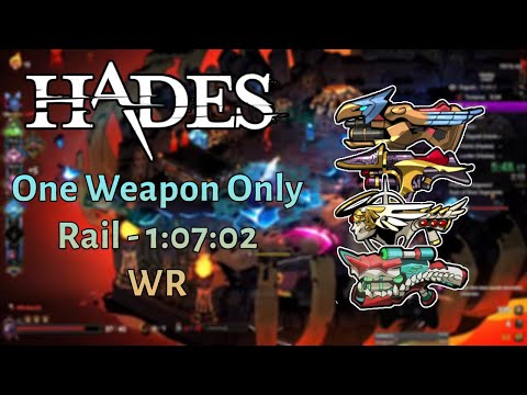 Rail One Weapon Only 1:07:02 (Ex-WR) - Hades Speedrun