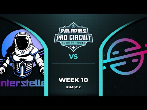 PALADINS Pro Circuit: Interstellar vs Selestial Esports (Phase 2 Week 10)