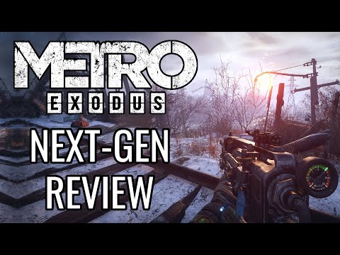 Metro Exodus Next-Gen Review - The Final Verdict