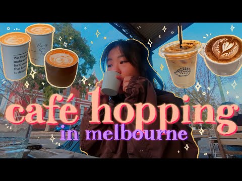 cafe hopping in melbourne ☕️🥐 finding the best spots for coffee ♡ ̆̈✧˖°