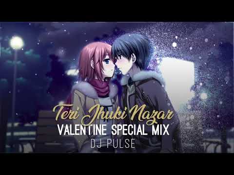 Teri Jhuki Nazar - Murder 3 (Valentine Special Mix) - DJ Pulse