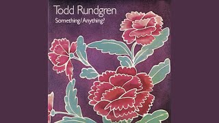 Hello It's Me - Todd Rundgren