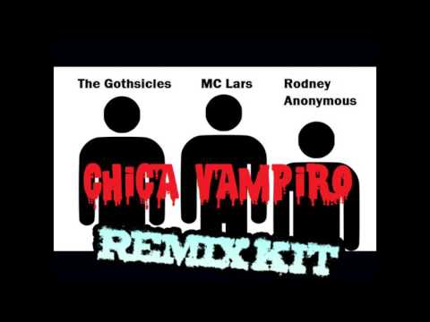 The Gothsicles, MC Lars & Rodney Anonymous - Chica Vampiro (Bounte epic western mix)