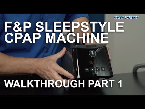 F&P SleepStyle Walkthrough (Part 1)