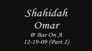 Shahidah Omar @ Bar On A 12-19-09 (Part 2)