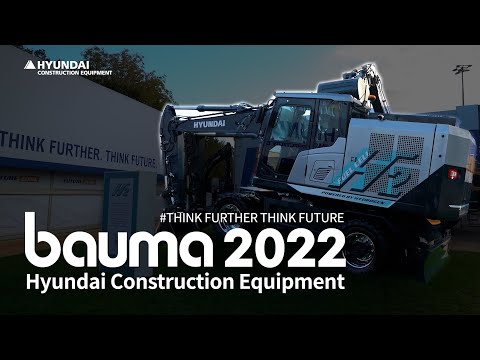 "Bauma 2022" Highlights of Hyundai Construction Equipments