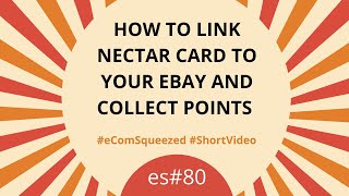 How to Link Nectar Card to Your eBay and Collect Points - es#80