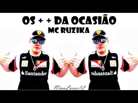 MC Ruzika - Os Mais Mais da Ocasião (2011) (DJ Romário)