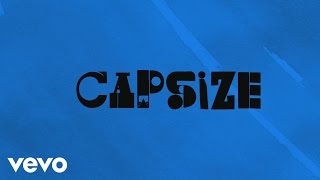 Frenship & Emily Warren - Capsize (Official Lyric Video
