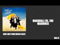 Marshall vs. the Machines - How I Met Your Music ...