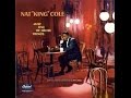Nat King Cole - 1957 Just One Of Those Things - Who's Sorry Now - / Capitol