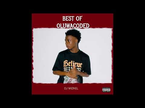 BEST OF OLUWACODED MIX | 1 Hour of Chill Songs | Afrobeats/R&B MUSIC PLAYLIST