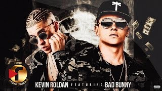 Tranquilo - Bad Bunny ✘ Kevin Roldan [ Audio Oficial ]