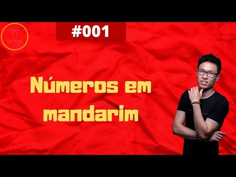 Aula #001 - Números em mandarim