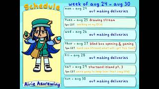 Schedule: Week of August 24-August 30