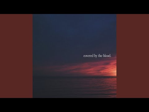 Covered By The Blood (Live)
