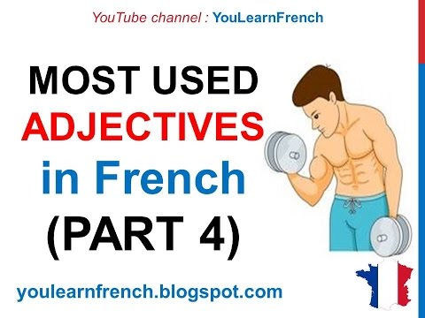 French Lesson 244 - 100 Most common ADJECTIVES in French PART 4 Must know Most used basic adjectives