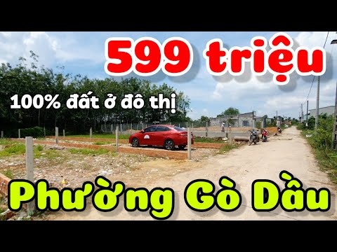 Chị Vi bán 2 lô đất 5x27 phường Gò Dầu Tây Ninh giá 599 triệu/lô 100% thổ cư đường ô tô thông