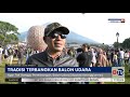 Tradisi Lebaran Warga Temanggung Gelar Festival Balon Udara