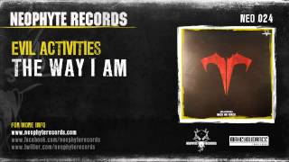 Music video thumbnail preview for Evil Activities - The Way I Am (NEO024) (2005) by Evil Activities